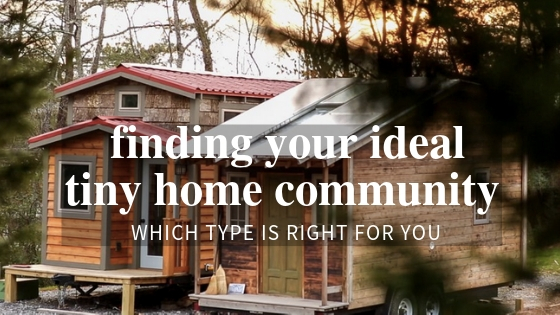 https://tinyhouseexpedition.com/wp-content/uploads/2019/04/tiny-home-community-types-2.jpg