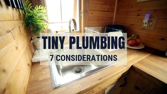 How Does Plumbing Work in a Tiny House 