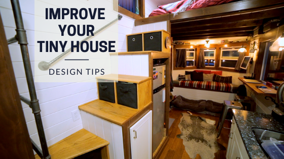 5 Tips to Consider When Designing a Tiny House