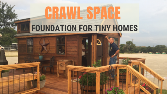 Tiny House Expedition How To Build A Crawl Space Foundation In A Small House Or A Tiny House On Foundation