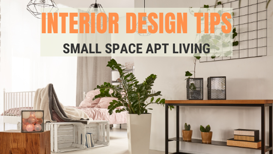 Small Space Design Tips & Ideas