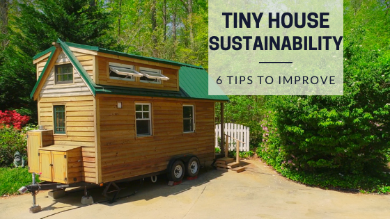 10 Reasons To Choose a Tiny House And Live Sustainably