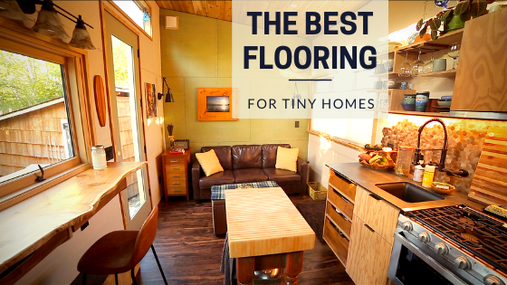 best flooring options for a tiny home