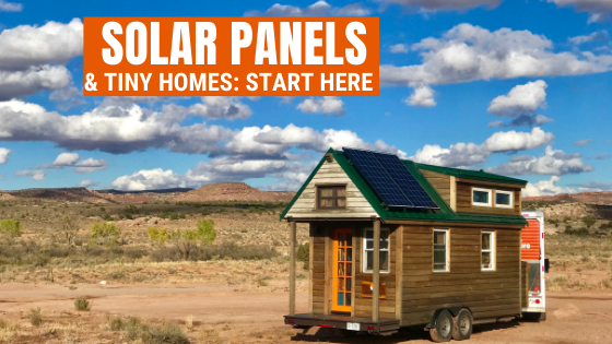 solar panels and tiny homes