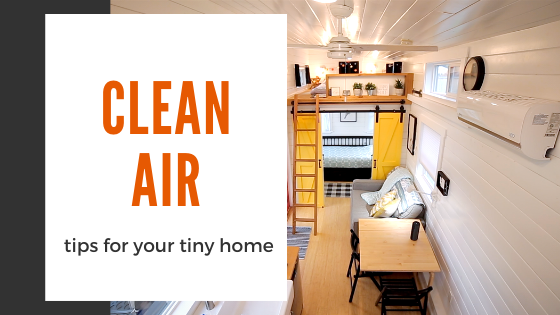 Clean Air In Your Tiny House