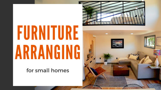 arranging furniture in small homes