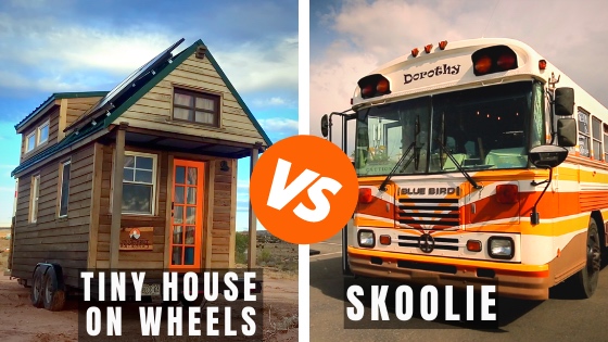 tiny house on wheels vs skoolie