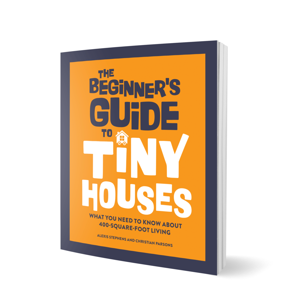  tiny house book_the beginner's guide to tiny houses