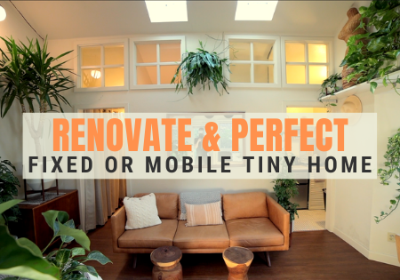 Best Renovations for Tiny Homes