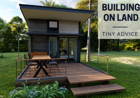 Can I Build a Tiny House On My Property in 2022?