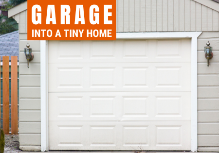 How to Convert An Old Garage into a Cozy Country-Style Tiny Home