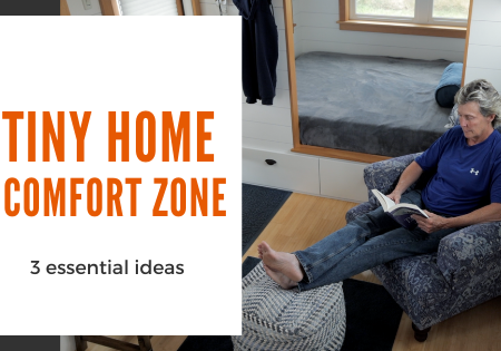 How to Make Your Tiny House More Comfortable