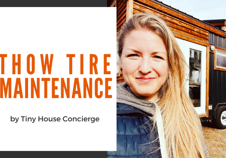 How to Properly Care for Your Tiny House Tires_ Blog Banner (1)