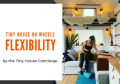 Tiny Houses = Flexibility_Blog Banner (1)