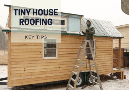 Tiny house roofing how to