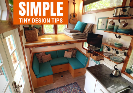 Top Tiny House Design Tips