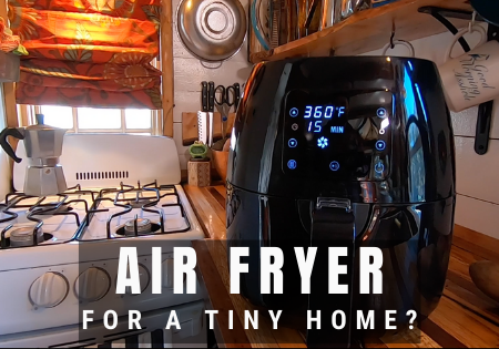 air fryer review_tiny house kitchen