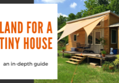 how to find the best land for your tiny house