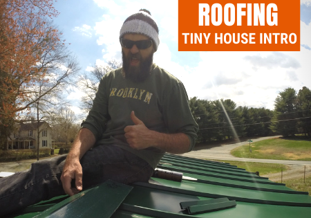 tiny house roofing