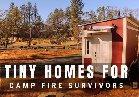 tiny homes for camp fire survivors