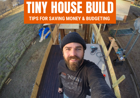 tiny house build budgeting