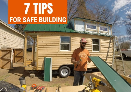 tiny house building safety tips